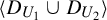 left angle bracket upper D Subscript upper U 1 Baseline union upper D Subscript upper U 2 Baseline right angle bracket