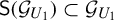 sans serif upper S left parenthesis script upper G Subscript upper U 1 Baseline right parenthesis subset of script upper G Subscript upper U 1
