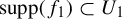 supp left parenthesis f 1 right parenthesis subset of upper U 1
