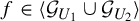 f element of left angle bracket script upper G Subscript upper U 1 Baseline union script upper G Subscript upper U 2 Baseline right angle bracket