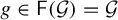 g element of sans serif upper F left parenthesis script upper G right parenthesis equals script upper G