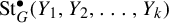 upper S t Subscript upper G Superscript bullet Baseline left parenthesis upper Y 1 comma upper Y 2 comma ellipsis comma upper Y Subscript k Baseline right parenthesis
