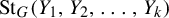 upper S t Subscript upper G Baseline left parenthesis upper Y 1 comma upper Y 2 comma ellipsis comma upper Y Subscript k Baseline right parenthesis