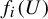 f Subscript i Baseline left parenthesis upper U right parenthesis