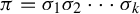 pi equals sigma 1 sigma 2 midline horizontal ellipsis sigma Subscript k Baseline