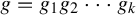 g equals g 1 g 2 midline horizontal ellipsis g Subscript k Baseline