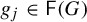 g Subscript j Baseline element of sans serif upper F left parenthesis upper G right parenthesis