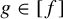 g element of left bracket f right bracket