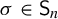 sigma element of sans serif upper S Subscript n