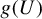 g left parenthesis upper U right parenthesis