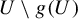 upper U minus g left parenthesis upper U right parenthesis