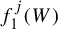 f 1 Superscript j Baseline left parenthesis upper W right parenthesis