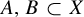 upper A comma upper B subset of upper X