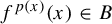 f Superscript p left parenthesis x right parenthesis Baseline left parenthesis x right parenthesis element of upper B