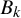 upper B Subscript k