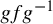 g f g Superscript negative 1
