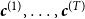 bold italic c Superscript left parenthesis 1 right parenthesis Baseline comma ellipsis comma bold italic c Superscript left parenthesis upper T right parenthesis