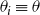 theta Subscript i Baseline identical to theta