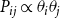 upper P Subscript i j Baseline proportional to theta Subscript i Baseline theta Subscript j