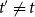 t prime not equals t