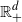 double struck upper R Subscript plus Superscript d