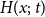 upper H left parenthesis x semicolon t right parenthesis