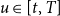 u element of left bracket t comma upper T right bracket