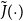 ModifyingAbove upper J With tilde left parenthesis dot right parenthesis