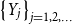 StartSet upper Y Subscript j Baseline EndSet Subscript j equals 1 comma 2 comma ellipsis
