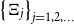 StartSet normal upper Xi Subscript j Baseline EndSet Subscript j equals 1 comma 2 comma ellipsis