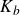 upper K Subscript b