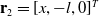 bold r 2 equals left bracket x comma negative l comma 0 right bracket Superscript upper T