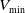 upper V Subscript min