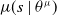 mu left parenthesis s vertical bar theta Superscript mu Baseline right parenthesis