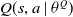 upper Q left parenthesis s comma a vertical bar theta Superscript upper Q Baseline right parenthesis