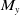 upper M Subscript y