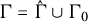 normal upper Gamma equals ModifyingAbove normal upper Gamma With caret union normal upper Gamma 0