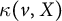 kappa left parenthesis v comma upper X right parenthesis