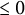 less than or equals 0