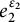 e 2 Superscript epsilon 2