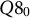 upper Q 8 Subscript 0