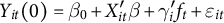 upper Y Subscript i t Baseline left parenthesis 0 right parenthesis equals beta 0 plus upper X Subscript i t Baseline prime beta plus gamma prime Subscript i Baseline f Subscript t Baseline plus epsilon Subscript i t Baseline