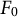 upper F 0