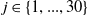 j element of StartSet 1 comma period period period comma 30 EndSet