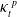kappa Subscript t Superscript p