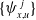StartSet psi Subscript x comma u Superscript j Baseline EndSet