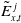 upper E overtilde Subscript x comma t Superscript j