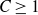 upper C greater than or equals 1