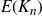 upper E left parenthesis upper K Subscript n Baseline right parenthesis