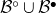 script upper B Superscript ring Baseline union script upper B Superscript bullet